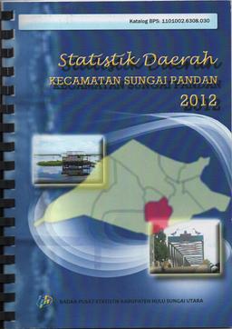 Statistik Daerah Kecamatan Sungai Pandan 2012