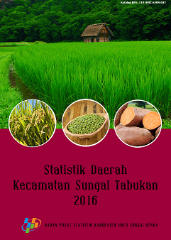 Statistik Daerah Kecamatan Sungai Tabukan 2016